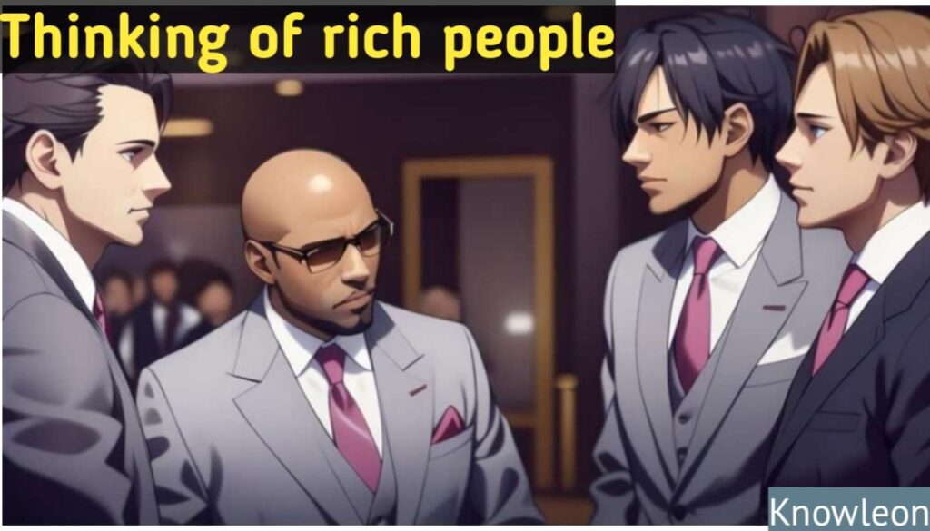 Thought's of rich people. What do rich people. 